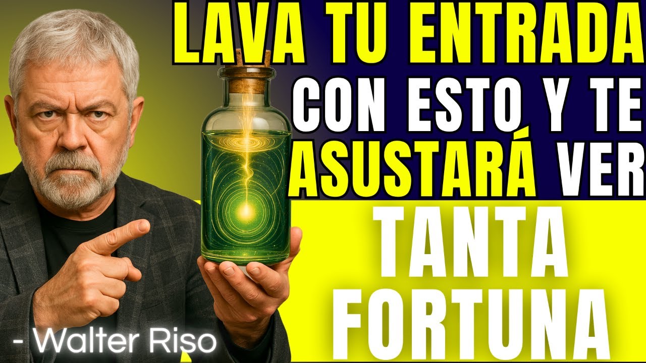 LAVA la Entrada de tu Casa con ESTO y Dile Adiós a la POBREZA | Walter Riso