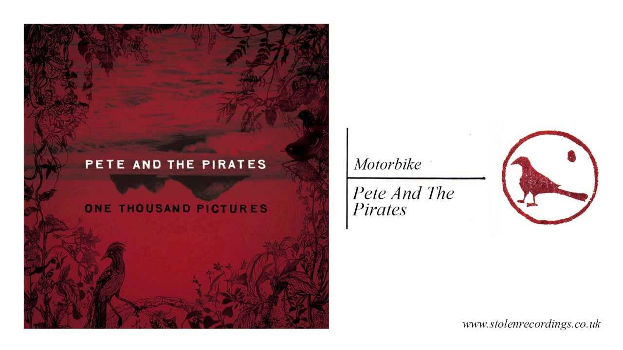 Pete And The Pirates - Motorbike