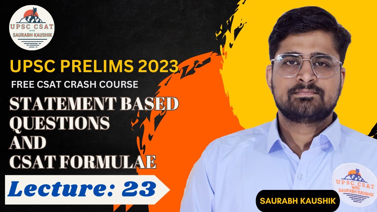 COMPLETE UPSC CSAT | LECTURE - 23 | Statement Based Questions | CSAT Formulas|UPSC CSE/IAS 2023 EPFO