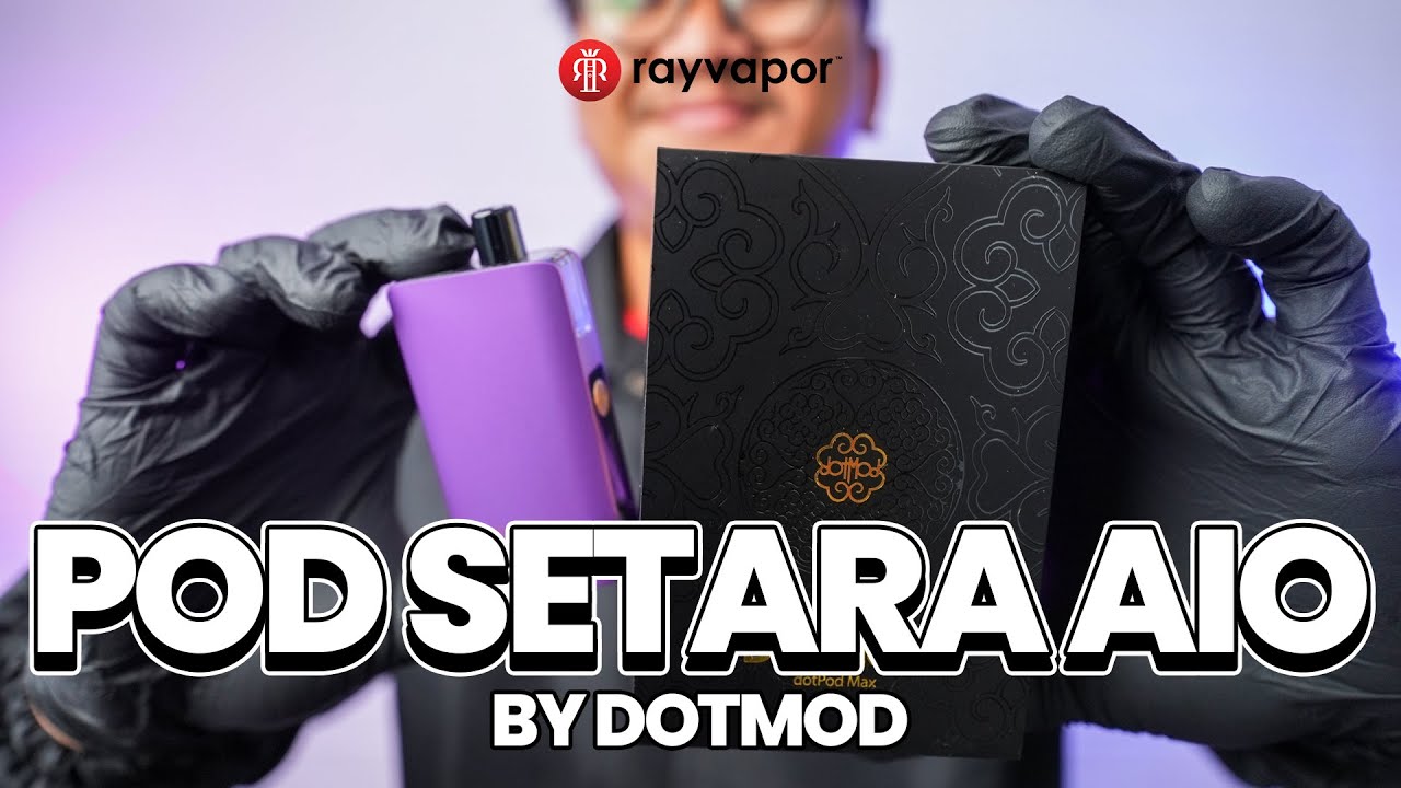 RAYVIEWS DOTPOD MAX | INI POD ATAU AIO ???