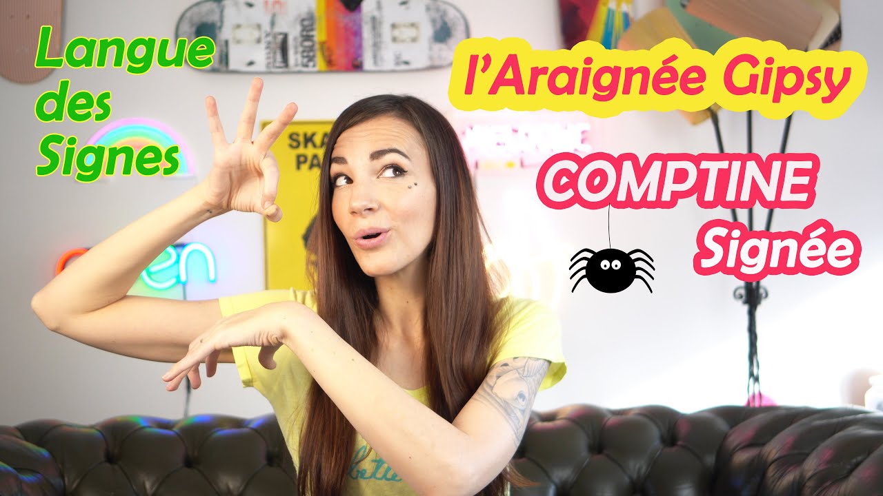 Comptine signée LSF Araignée Gipsy