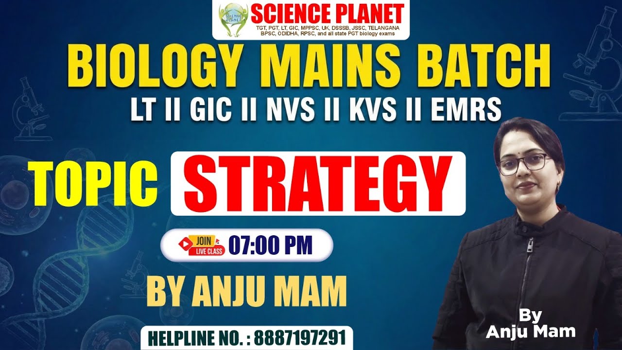 BIOLOGY MAINS EXAM || TOPIC STRATEGY || ANJU MAM || CHANDRA CLASSES