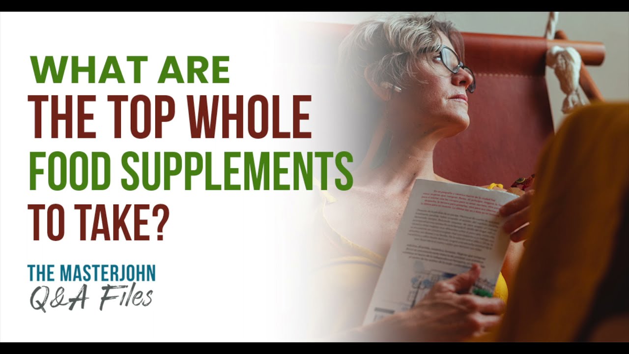 What are the top whole food supplements to take?