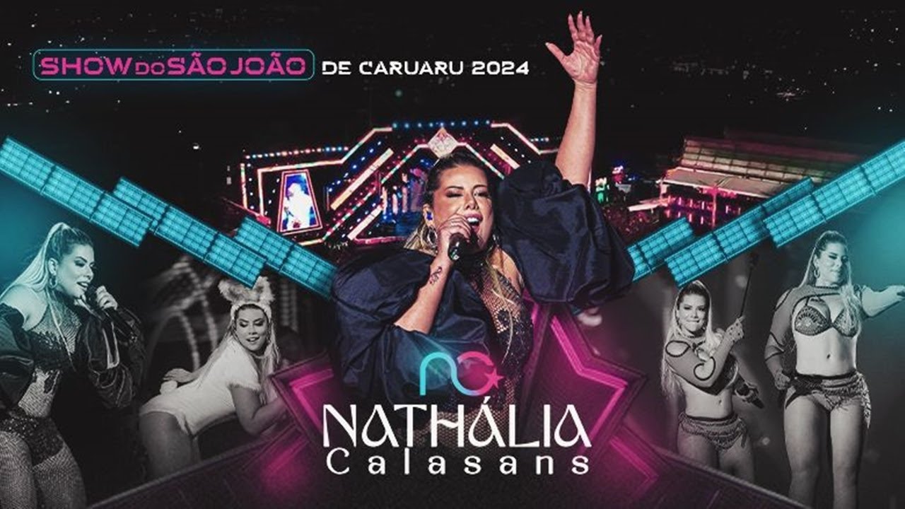 Nathália Calasans -  São João de Caruaru 2024 (Show Completo)