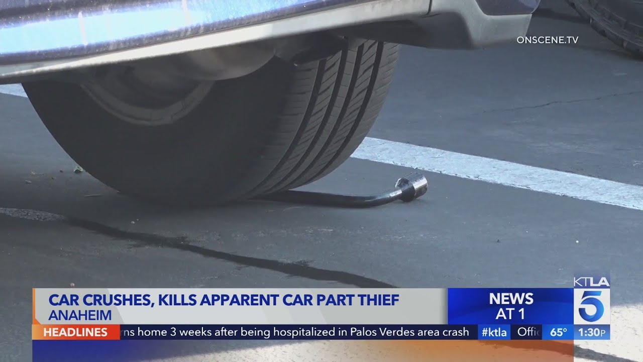 Suspected auto parts thief killed when car falls on him in Anaheim, police say