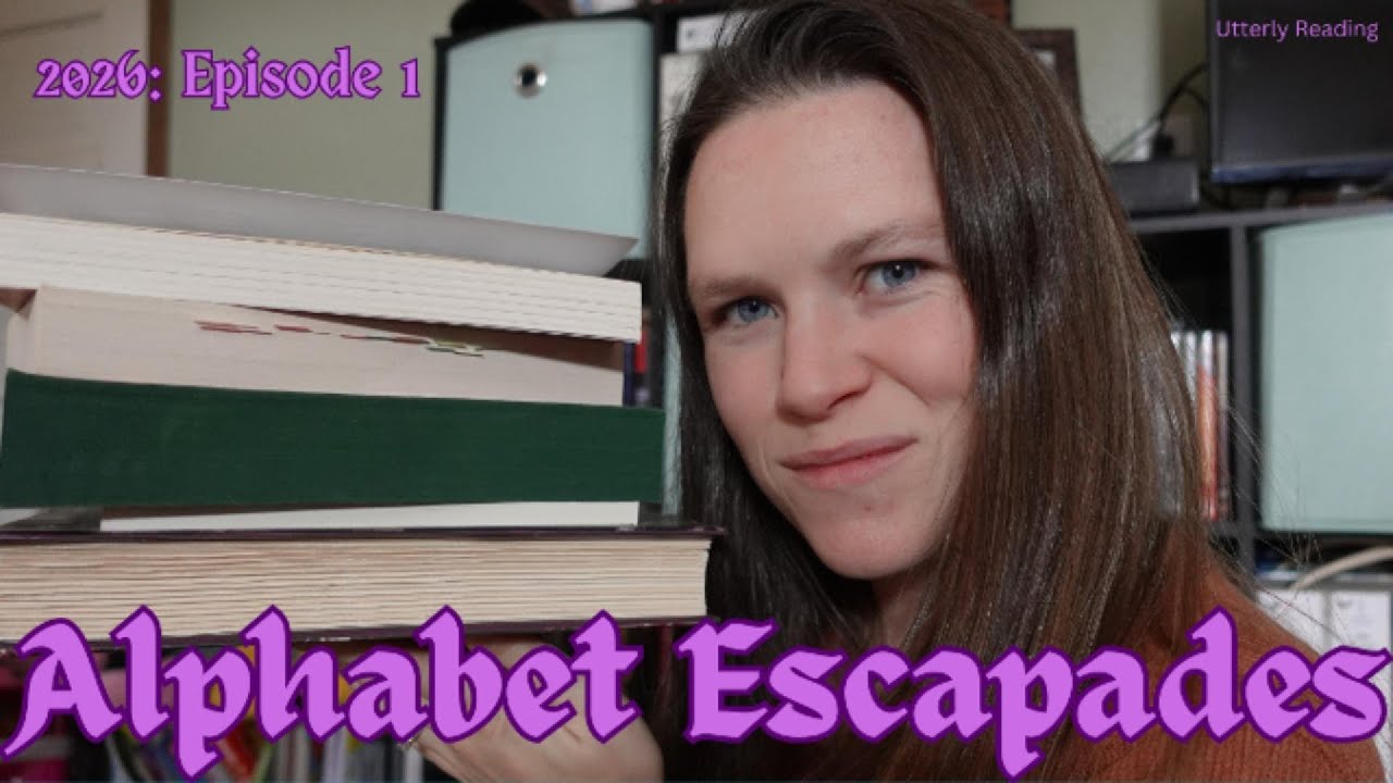 Alphabet Escapades: A TBR Tackle Series! 2026 ep 1