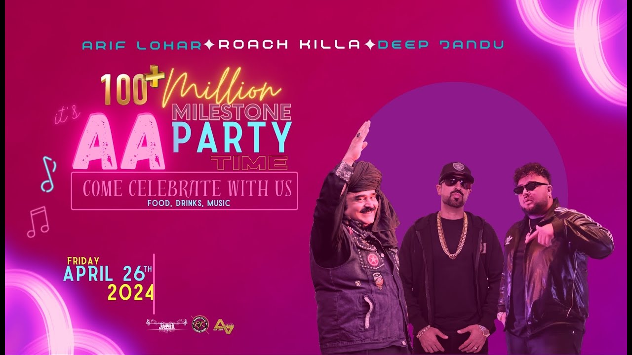 Aa Celebration Song | Roach Killa | Arif Lohar | Deep Jandu | Dr Zues | Rishi Rich | Hunterz Arma