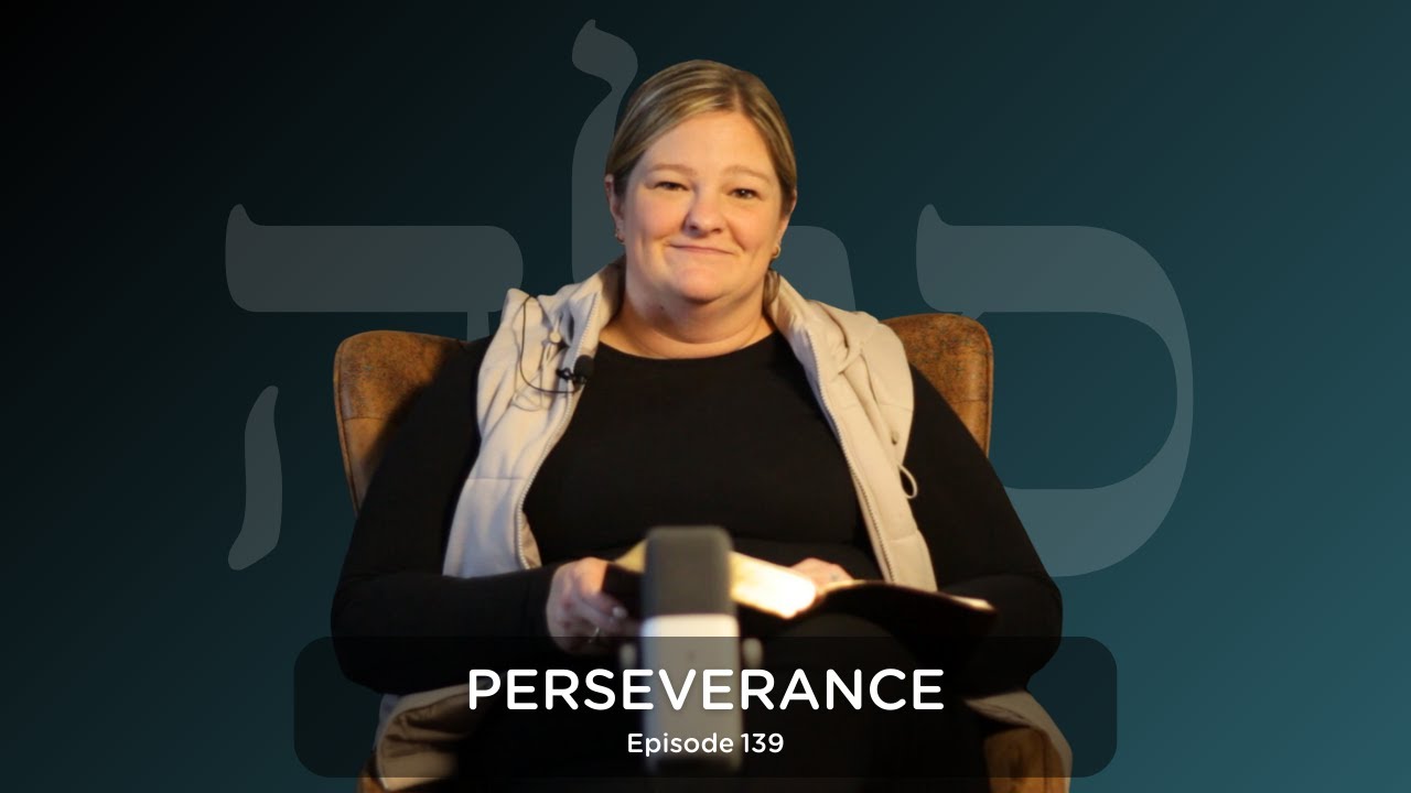 Perseverance | Episode 139 | Selah Podcast
