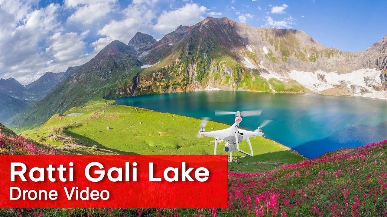 Ratti Gali Lake Drone Video | Ratti Gali Lake | Neelum Valley | Azad Kashmir