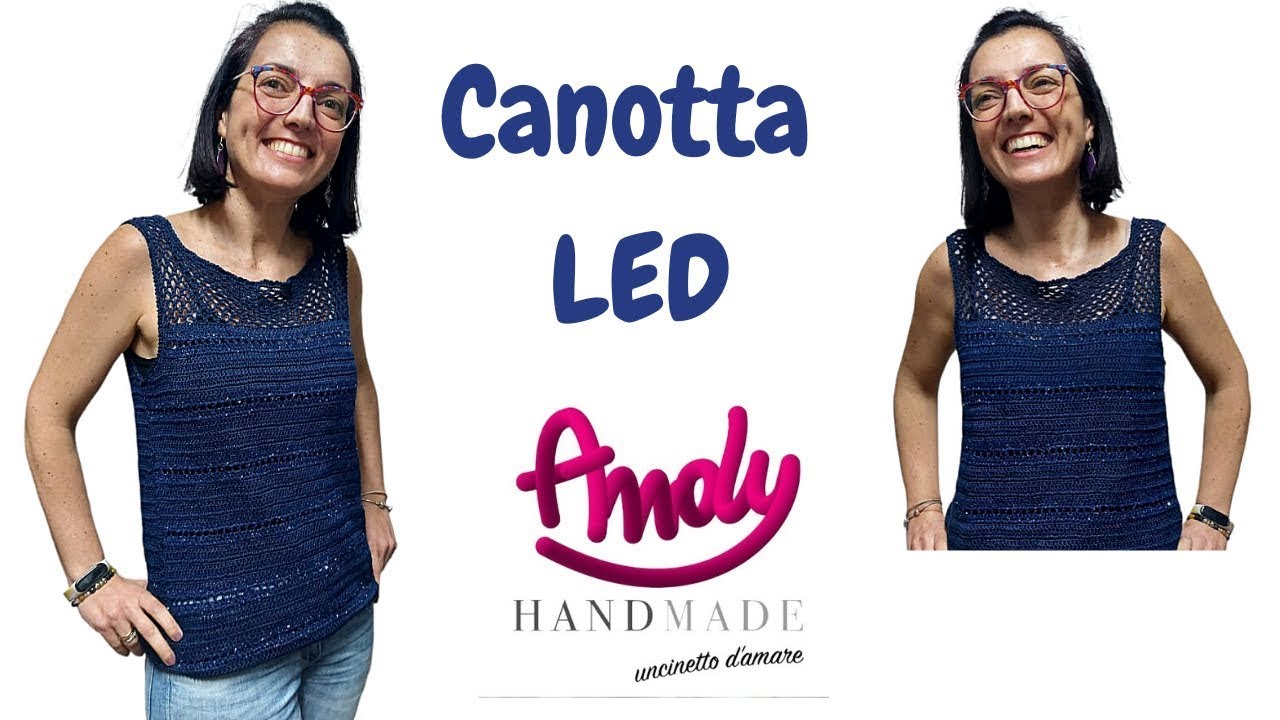 Tutorial Canotta Led Uncinetto facile  Andy HAndmade rewind