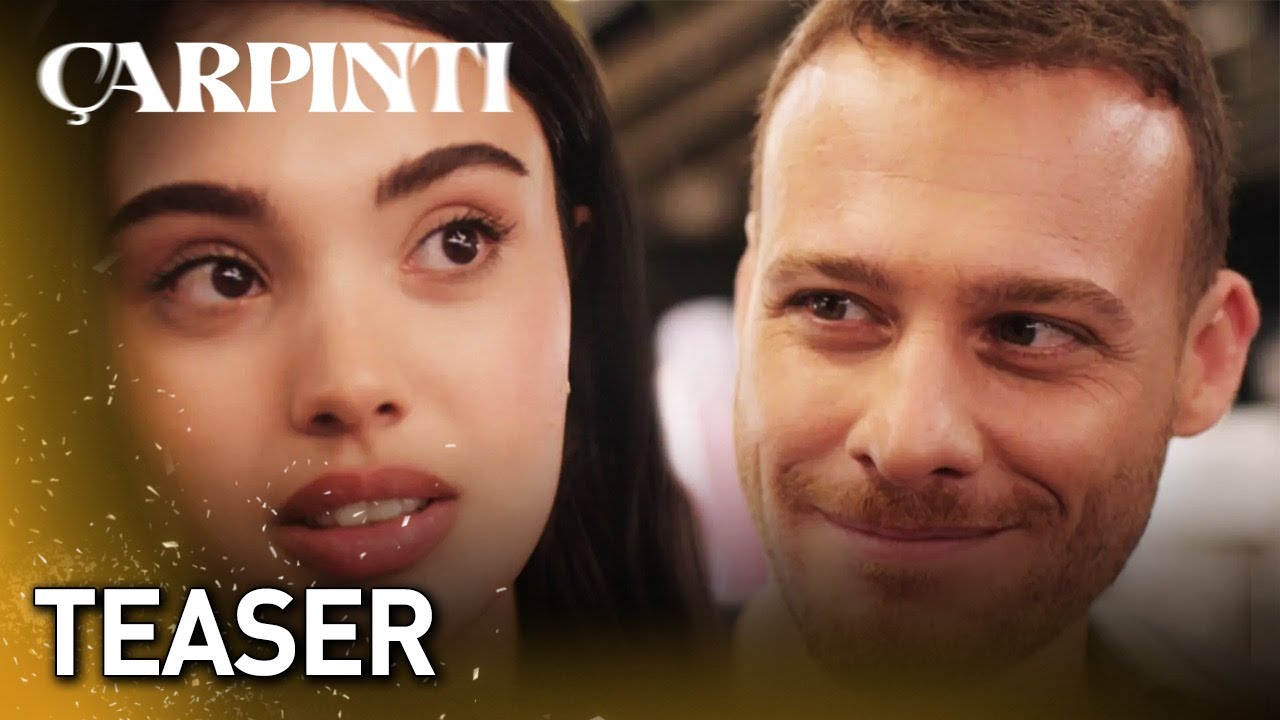 &Ccedil;arpıntı Teaser! | Yakında Star'da!