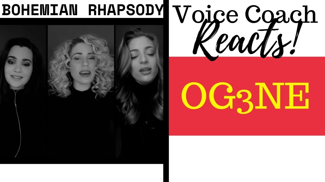 Voice Coach Reacts | OG3NE | Bohemian Rhapsody | Home Isolation Version