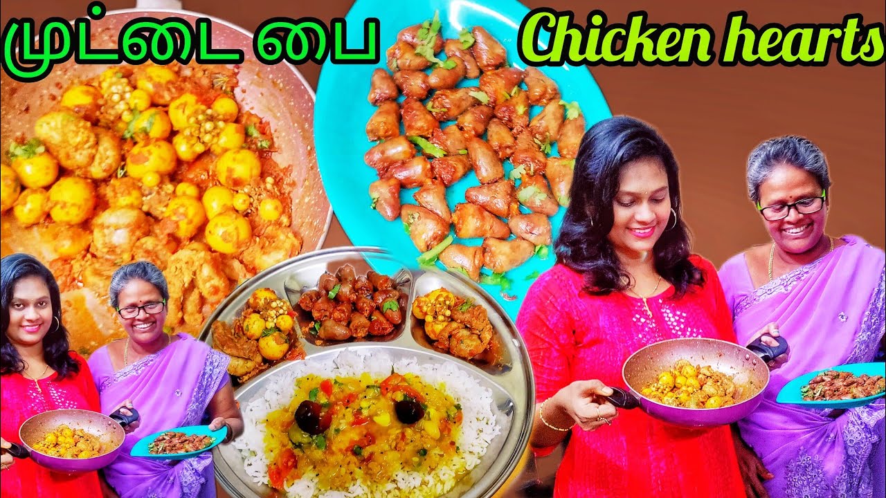 முட்டை பை gravy & Chicken hearts 65 😋😋@chellapullasalvi