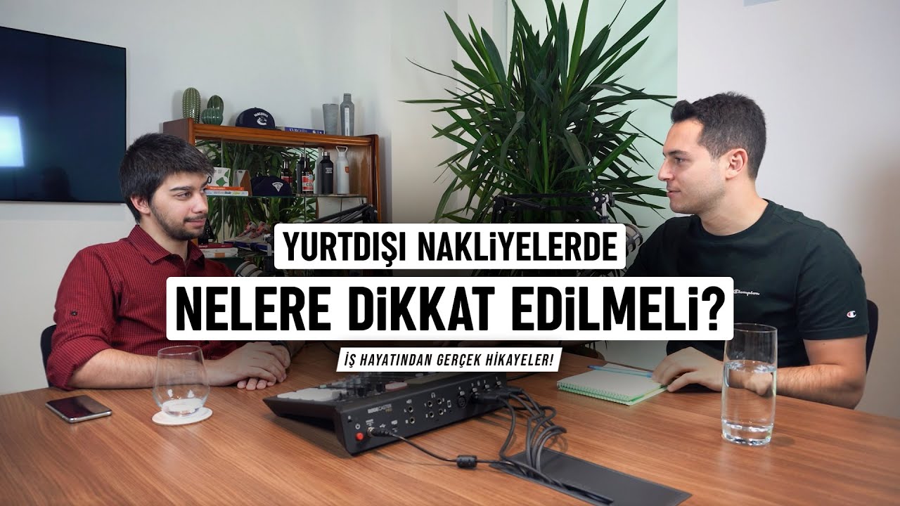 Yurt dışı nakliyelerde nelere dikkat edilmeli? | Kısa ve Öz 056