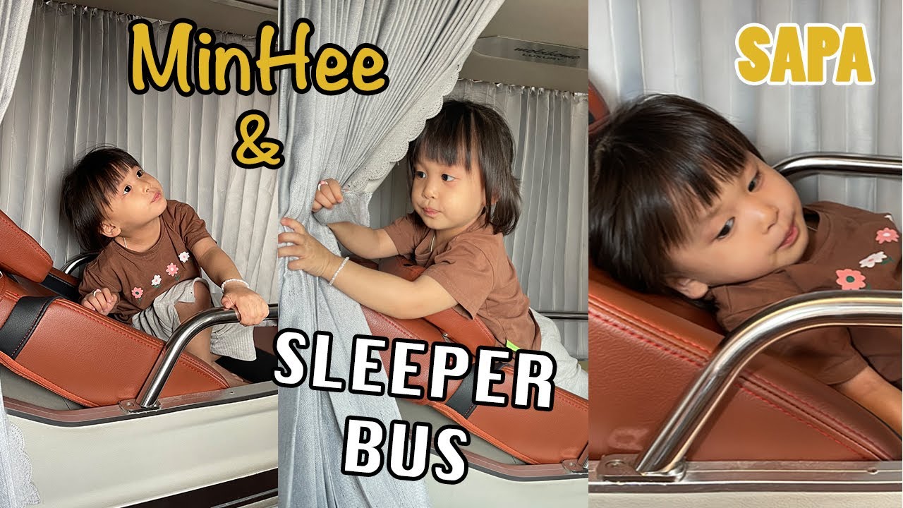 MinHee v&agrave; lần đầu đi xe giường nằm | Em b&eacute; n&oacute;i tiếng Anh MinHee | growwithminhee