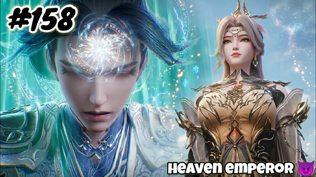 Heaven Emperor Episode 158 Explain in Hindi || Series Like Soul Land || Btth || Anime Explain