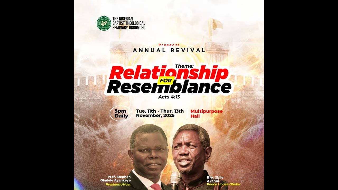 RELATIONSHIP FOR RESEMBLANCE DAY 1 - BRO. GBILE AKANNI