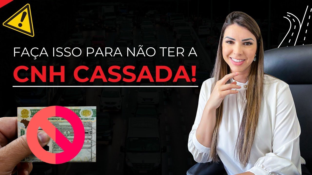 Faça isso e EVITE a Cassação da CNH