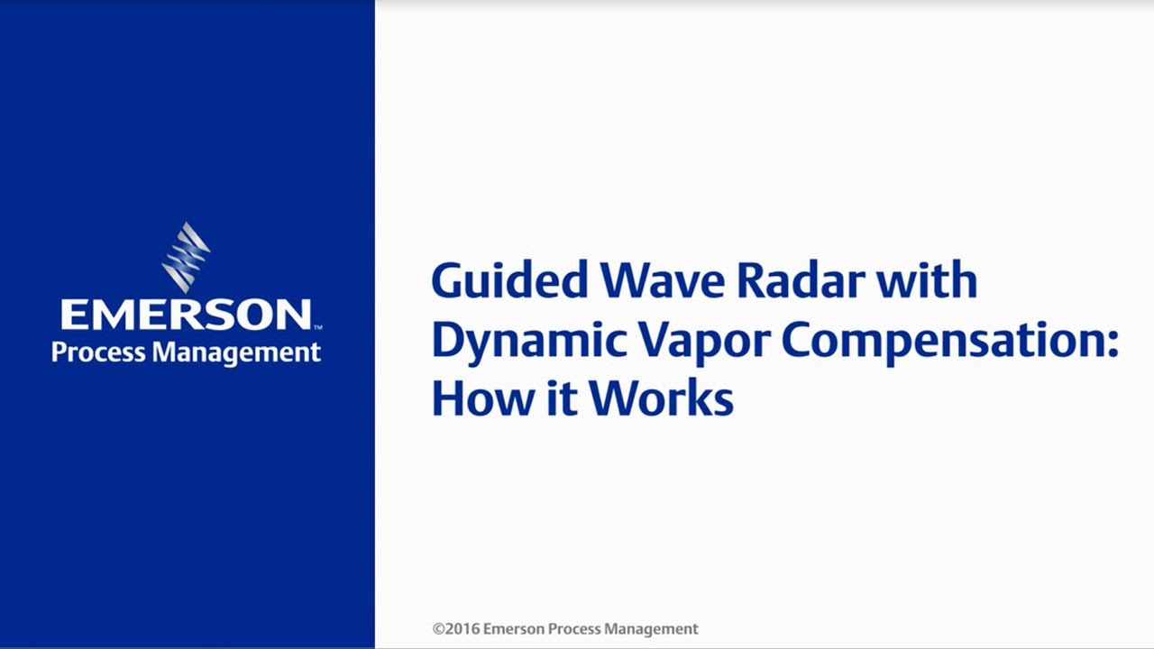 Guided Wave Radar with Dynamic Vapor Compensation: How it Works