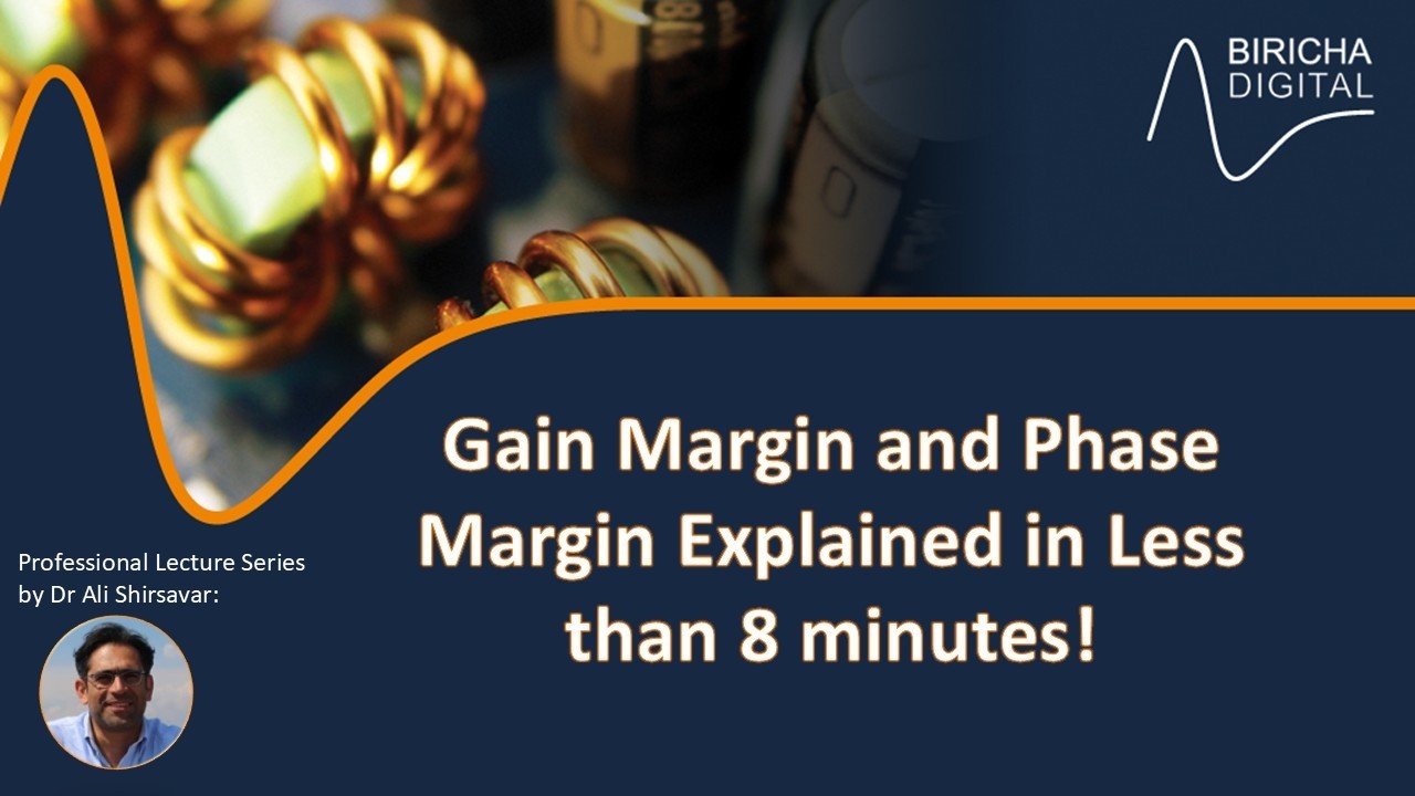 Easy to Understand Gain Margin, Phase Margin and Control Loop Stability