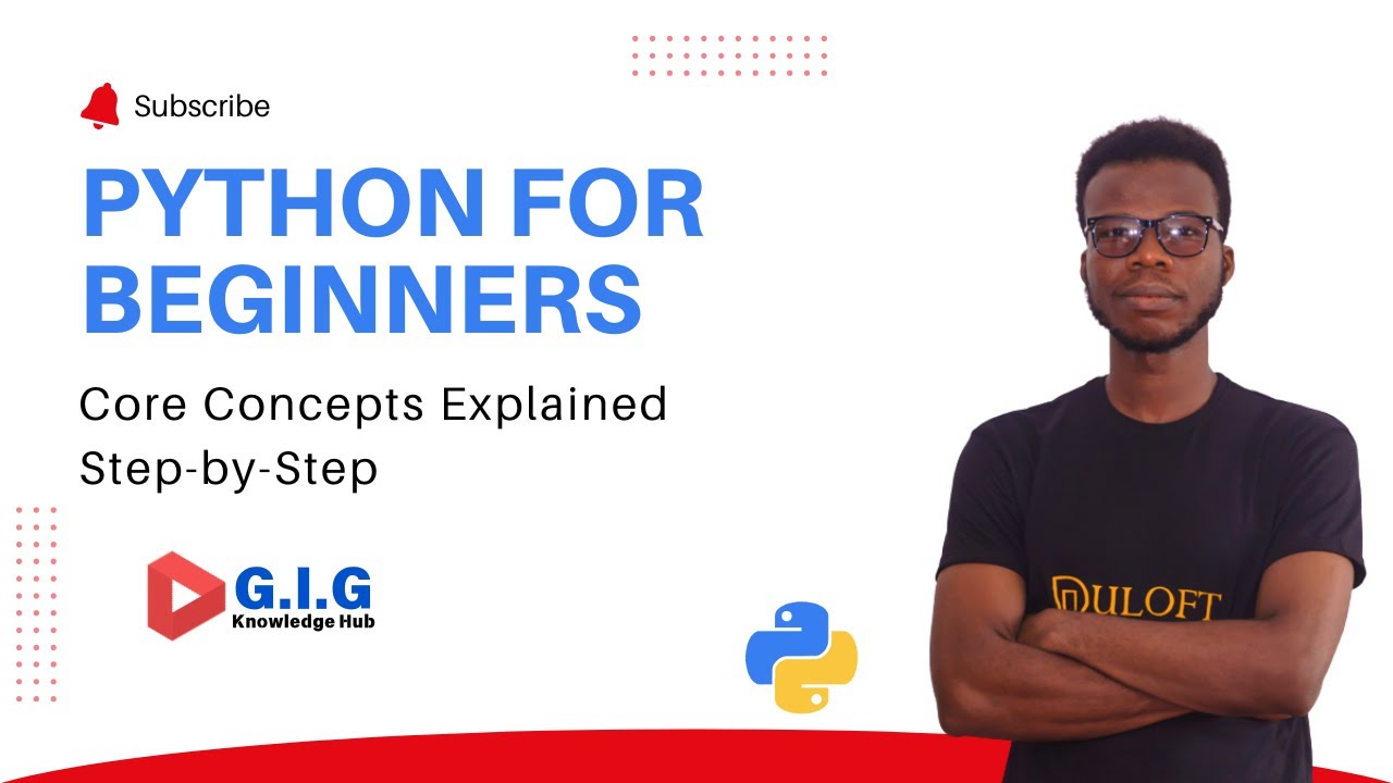 Python for Beginners: Core Concepts Explained Step-by-Step