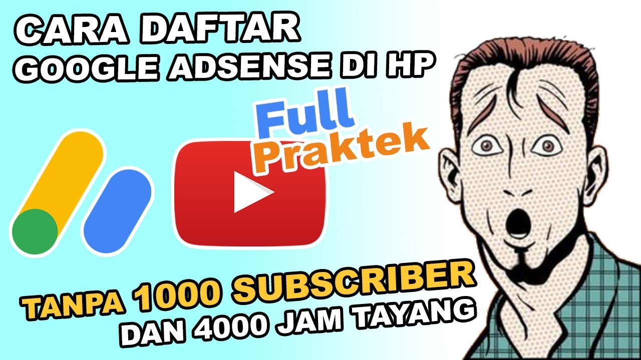 TERBARU CARA DAFTAR GOOGLE ADSENSE Tanpa 4000 Jam Dan 1000 Subscriber