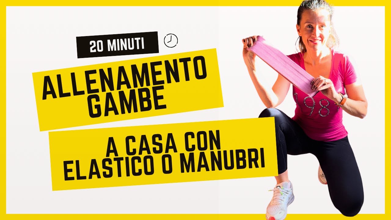 Allenamento GAMBE con elastici o manubri A CASA