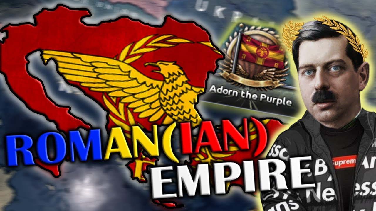 ROMANIA RESTORES THE ROMAN EMPIRE! - Hearts of Iron 4 | Shadows Over Europe |