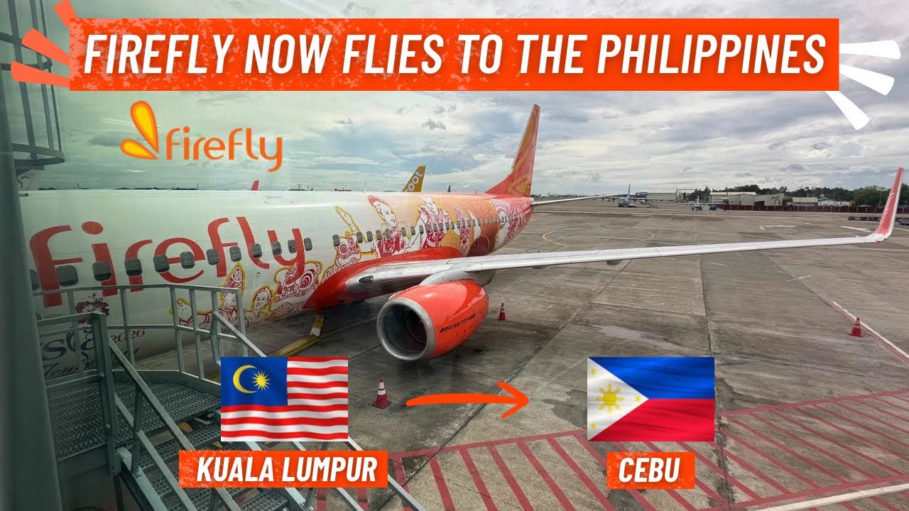 FIREFLY B737 | Kuala Lumpur – Cebu | Trip Report