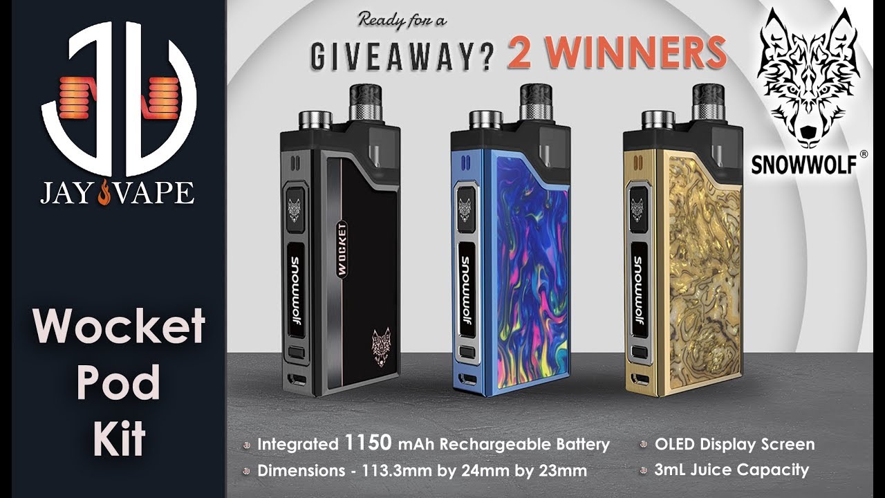 Snowwolf Wocket POD / AIO System, Best in the market? Giveaway for 2 winners, Rules in Description