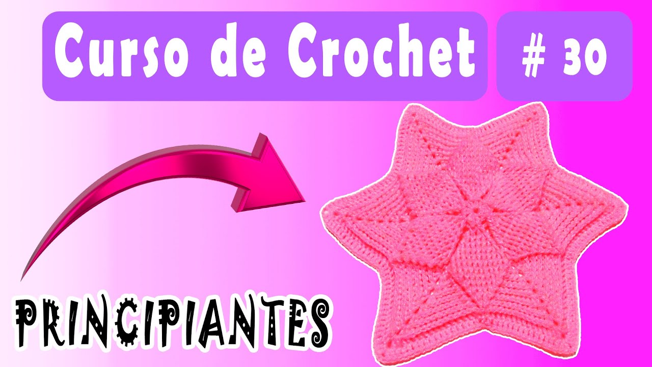Tutorial De Tejido Estrella Punto Relieve Desde Cero (Lección 30) | Manualidades Martina