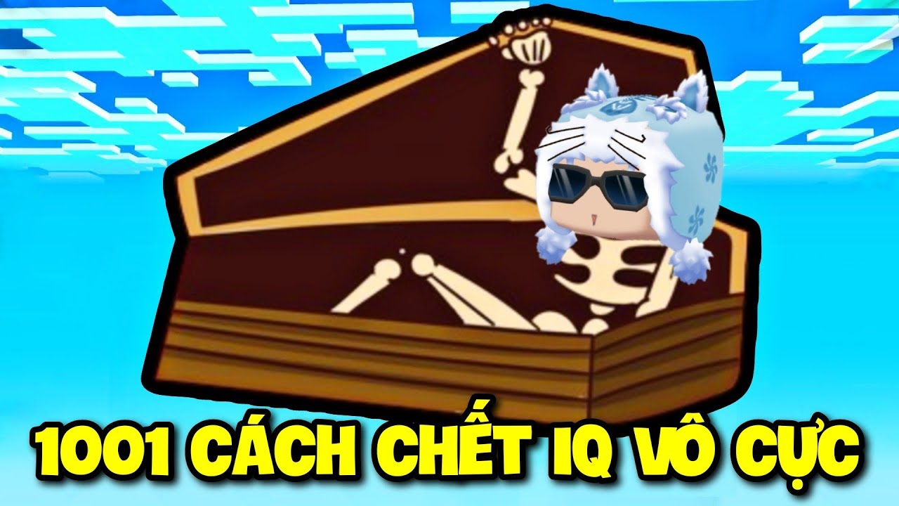 MEOWPEO GIẢI MÃ 1001 CÁCH CHẾT IQ VÔ CỰC SIÊU MỚI TRONG MINI WORLD KHÔNG PHẢI AI CŨNG CÓ THỂ PHÁ ĐẢO