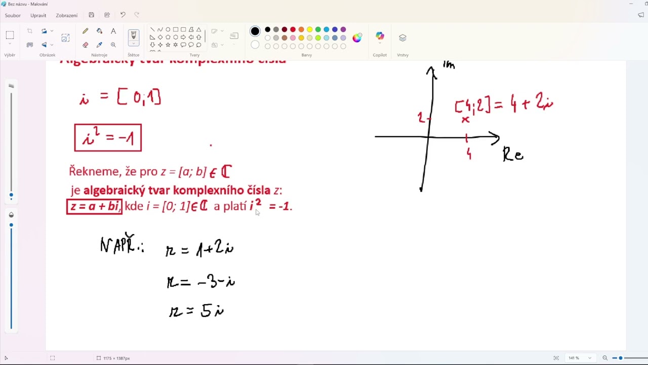 Algebraický tvar komplexního čísla a související pojmy a příklady