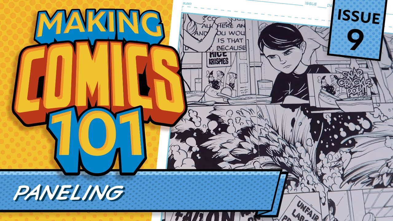 How To Design Comic Book Panels! Making Comics 101 #9