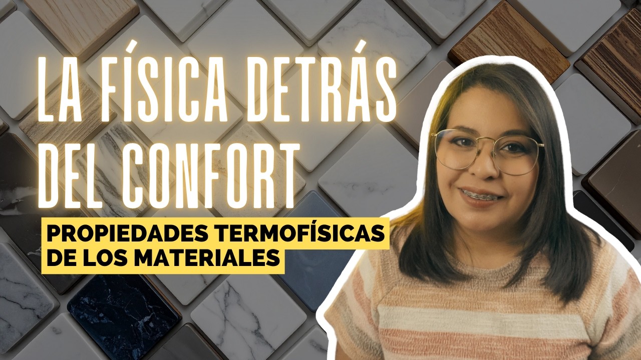 🌡️🔥Propiedades térmicas de la envolvente: Edificios Bioclimáticos
