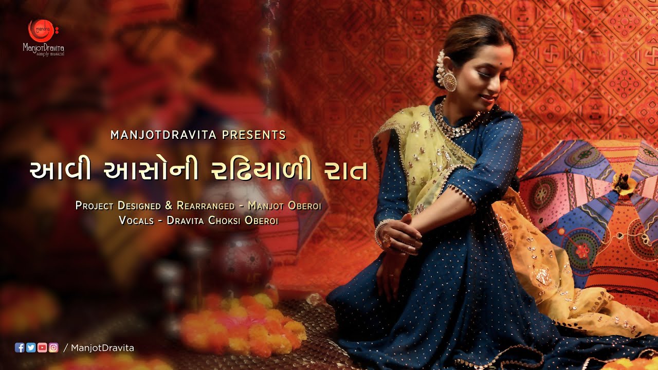 Aavi Aaso Ni Radhiyali Raat || Garbo || By ManjotDravita-simplymusical || Navratri Special Song 2021