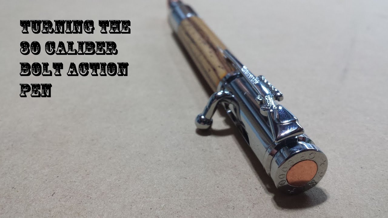 Turning the 30 caliber bolt action pen