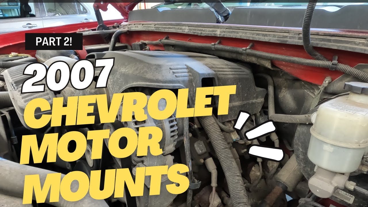 Часть 2! Крепления двигателя Chevrolet Silverado 2007 года.