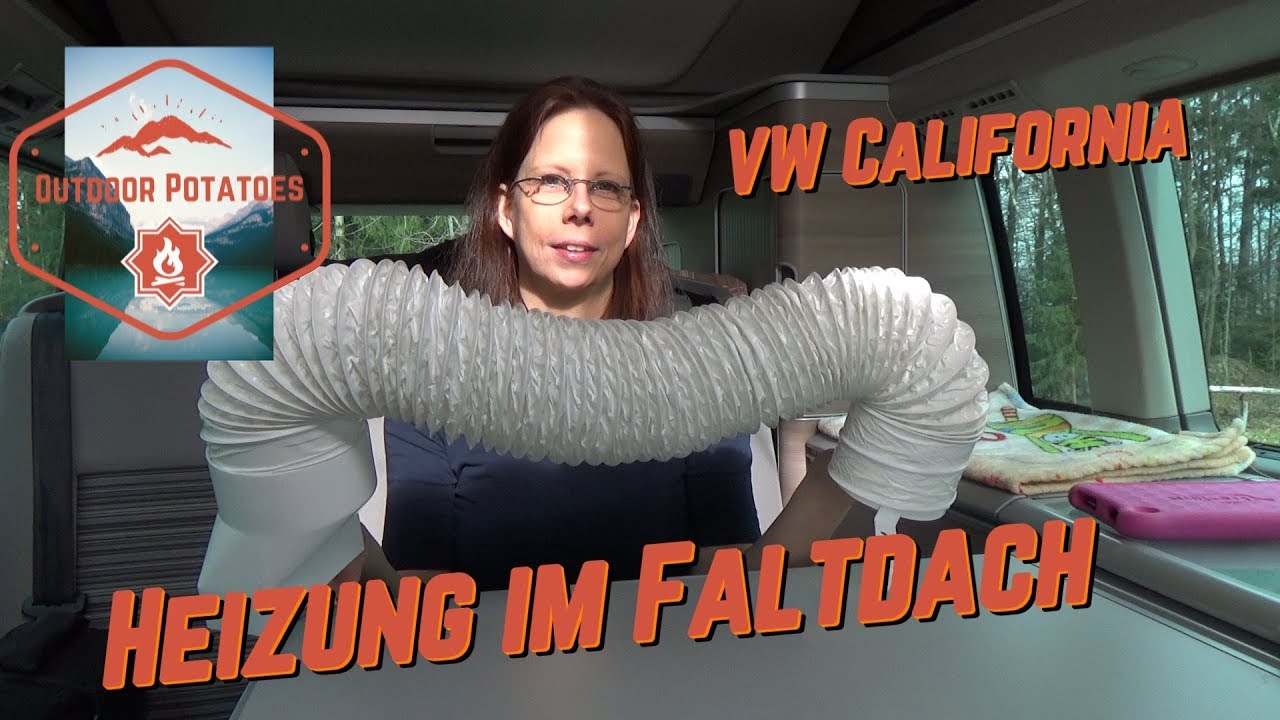 VW California Heizung im Faltdach