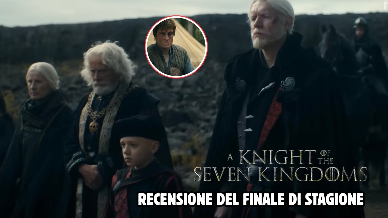 IL CAVALIERE DEI SETTE REGNI 1X06: UN FINALE DI STAGIONE COERENTE E CHE APRE AL FUTURO