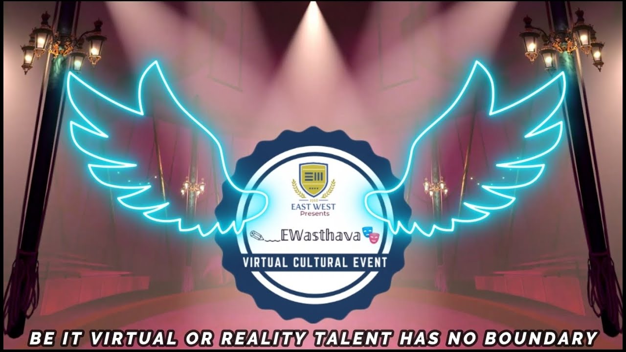 EWasthava - Virtual Cultural Event