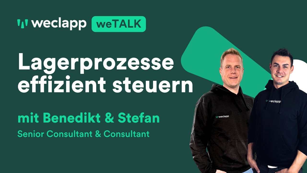 weTalk - Lagerprozesse effizient steuern!