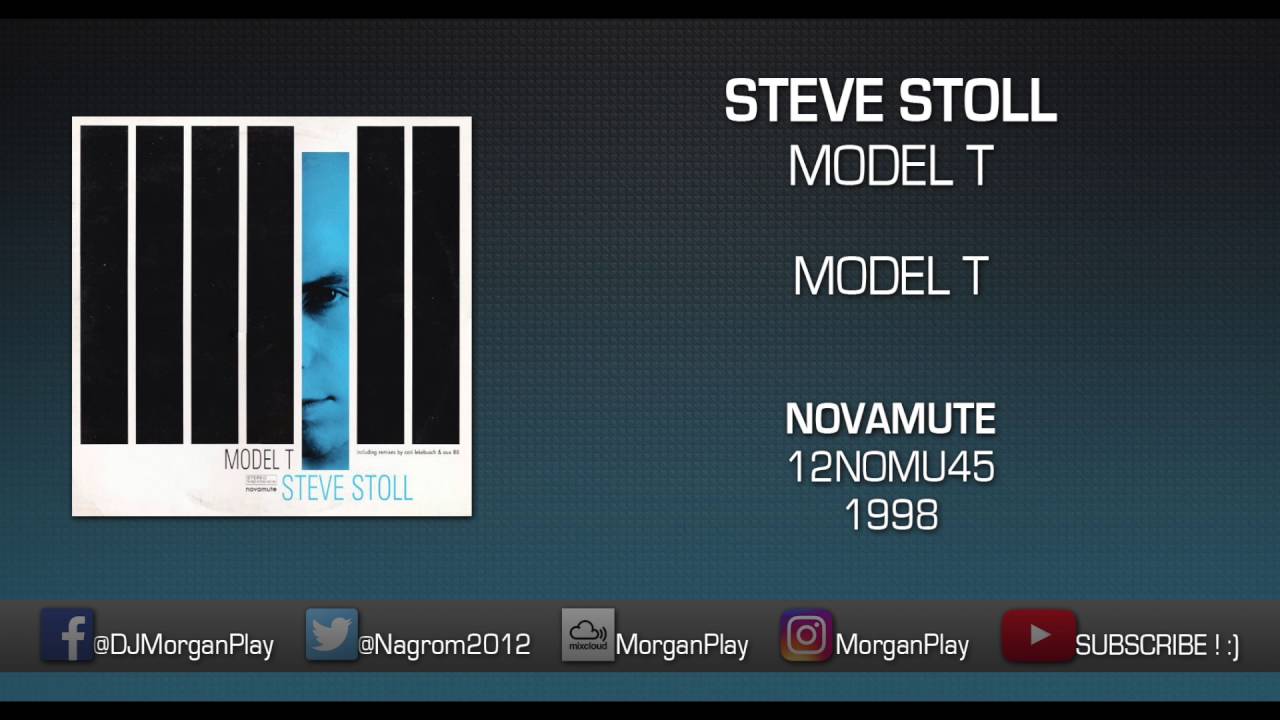 Steve Stoll - Model T