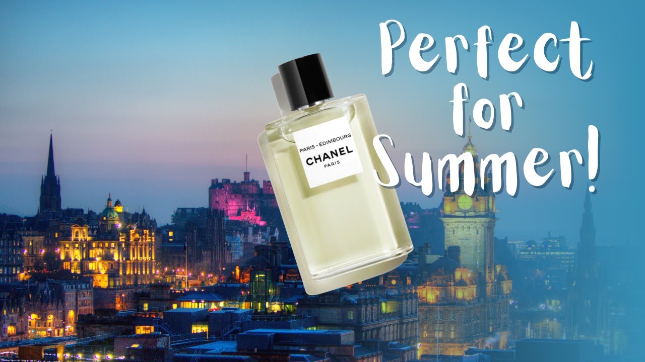 LES EAUX DE CHANEL - PARIS EDIMBOURG - Don't sleep on it!