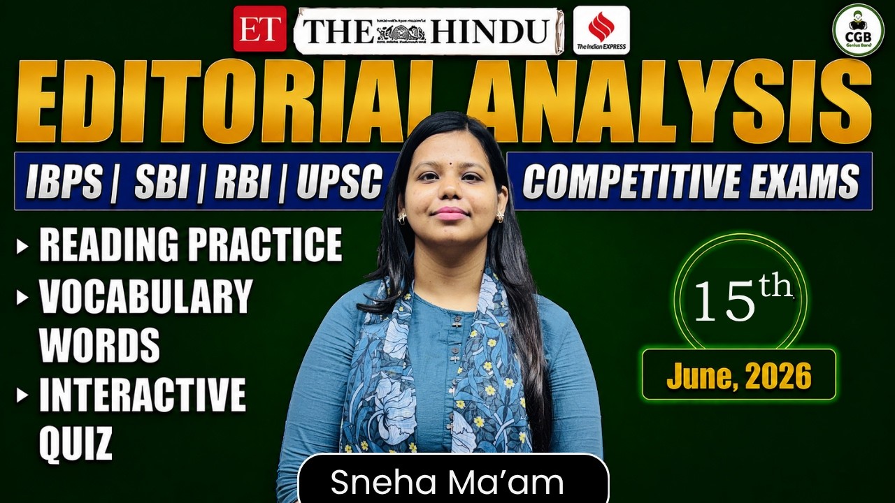 Daily Editorial Analysis | 15 June 2026 | The Hindu Editorial Analysis |The Indian Express Editorial