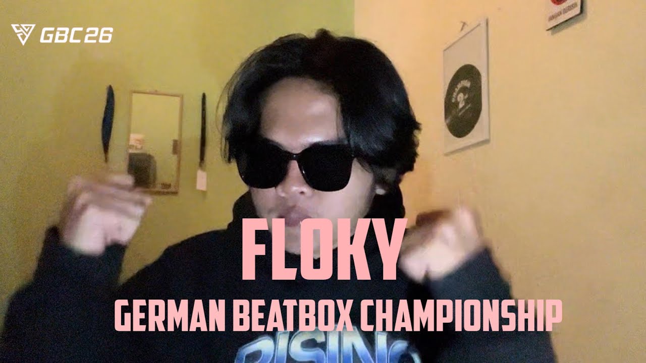 FLOKY | Global Category | Wildcard German Beatbox Championship 2026