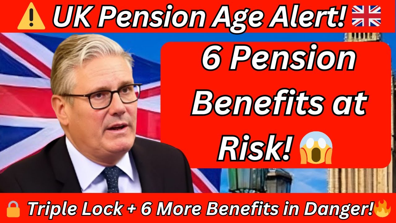 ⚠️ Pension Age Alert: Government Plans Put 6 Benefits in Danger! ⚠️