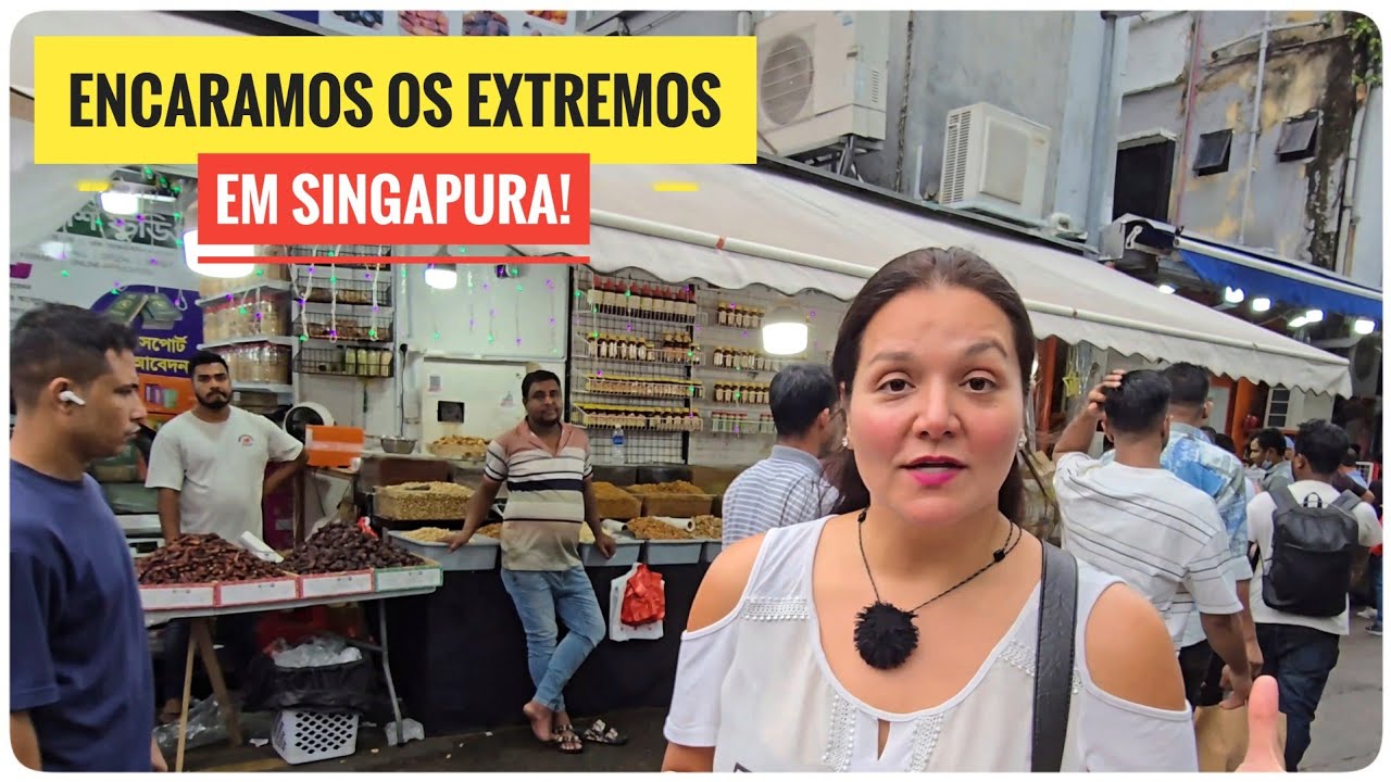TRÊS CULTURAS num PAÍS MINÚSCULO! SINGAPURA 