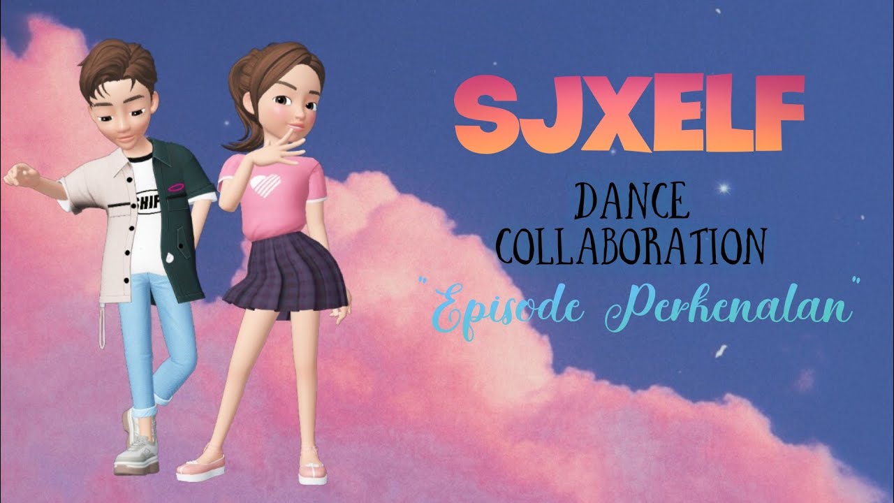 1 || SJXELF EPISODE PERKENALAN ~~