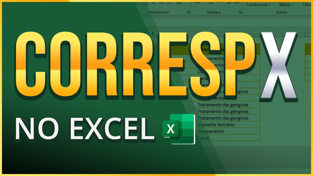 Fun&ccedil;&atilde;o CORRESPX no Excel -  Melhor que CORRESP - Aprenda Usar essa Fun&ccedil;&atilde;o em Apenas 3 Minutos